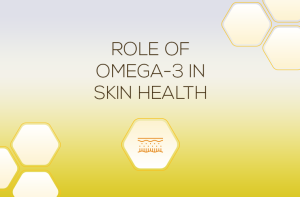 Role Of Omega 3 In Skin Health Truebasics Blog